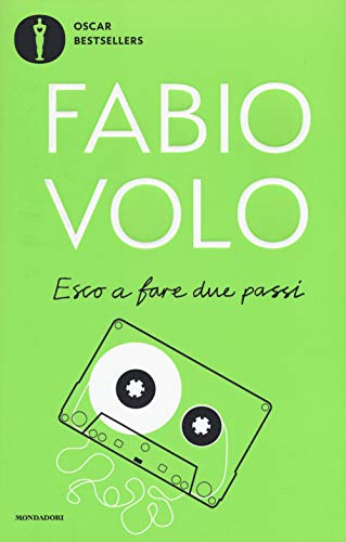 Esco a fare due passi (Oscar bestsellers) von Mondadori