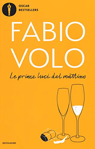 Le prime luci del mattino (Oscar bestsellers) von Mondadori