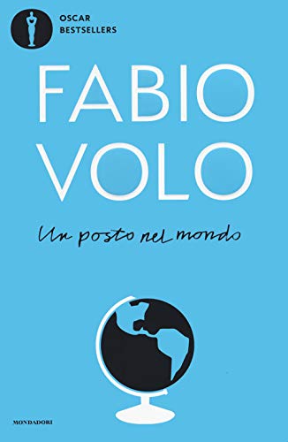 Un posto nel mondo (Oscar bestsellers) von Mondadori
