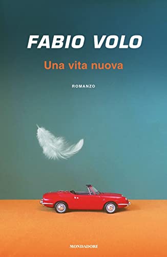 Una vita nuova (Novel) von Mondadori