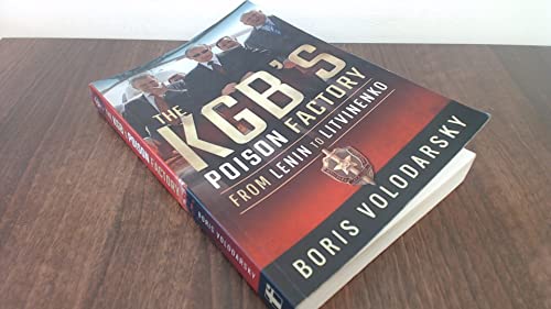 The KGB's Poison Factory: From Lenin to Litvinenko von Frontline Books