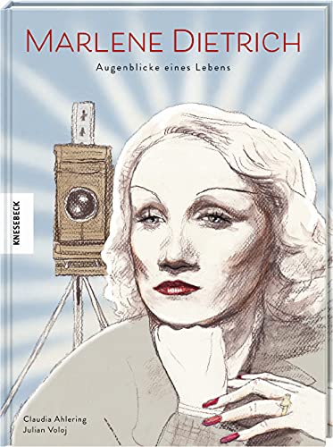 Marlene Dietrich: Augenblicke eines Lebens. Graphic Novel von Knesebeck Von Dem GmbH