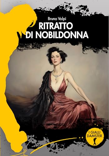 Ritratto di nobildonna (I Gialli Damster) von Damster