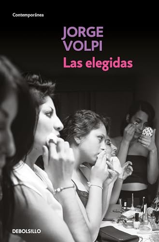 Las elegidas / The Chosen Ones von Debolsillo