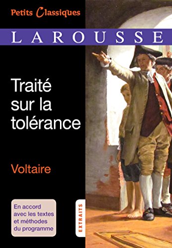 Le Traité Sur La Tolérance: Extraits von Larousse