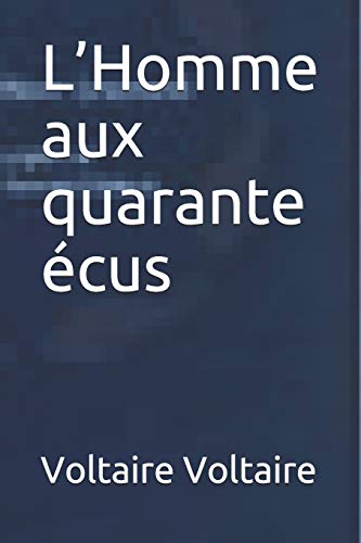 L’Homme aux quarante écus