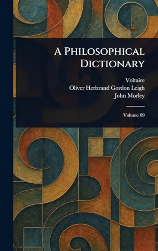 A Philosophical Dictionary A Philosophical Dictionary von Anson Street Press