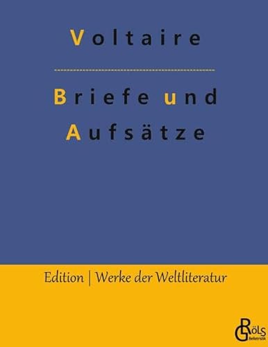 Briefe und Aufsätze (Edition Werke der Weltliteratur - Hardcover)