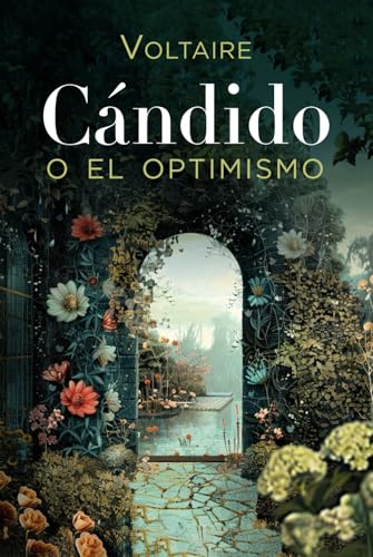 CÁNDIDO O EL OPTIMISMO CÁNDIDO O EL OPTIMISMO