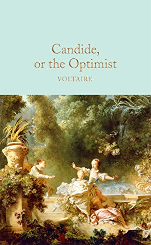 Candide, or The Optimist: Voltaire (Macmillan Collector's Library, 240)