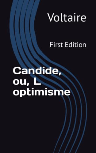Candide, ou, L optimisme: First Edition