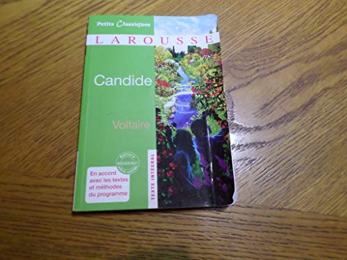 Candide, ou L'optimisme: Conte philosophique. Texte Integral