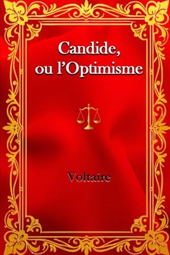 Candide, ou l’Optimisme Candide, ou l’Optimisme von Independently published