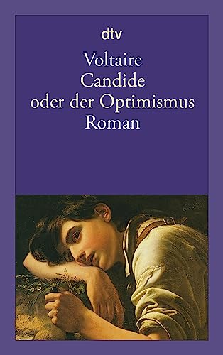 Candide oder der Optimismus: Roman