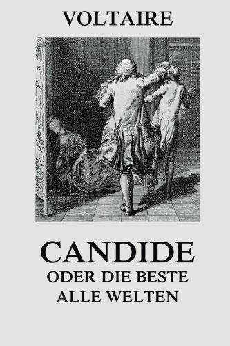 Candide oder die Beste aller Welten