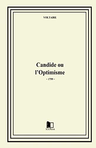 Candide ou l'Optimisme Candide ou l'Optimisme von Independently published