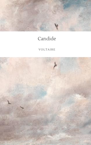 Candide: 18th Century Literature Classic adventure (Annotated) von Independently published