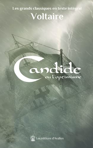 Candide: Candide, ou l'optimisme von Independently published