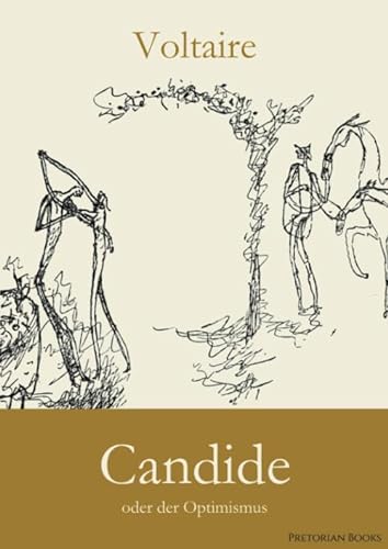 Candide: oder der Optimismus von Pretorian Books