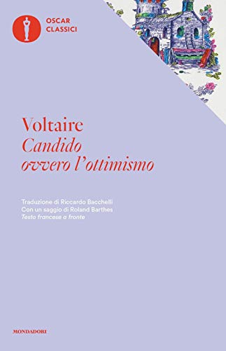 Candido ovvero l'ottimismo. Testo francese a fronte (Oscar classici, Band 92) von Mondadori