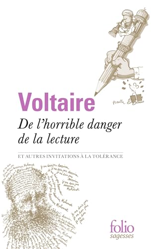 De l'horrible danger de la lecture et autres invitations à la tolérance De l'horrible danger de la lecture et autres invitations à la tolérance
