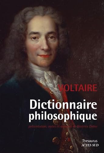 Dictionnaire philosophique Dictionnaire philosophique