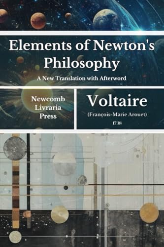 Elements of Newton's Philosophy von Independently published