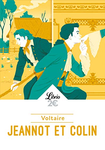 Jeannot et Colin : Et autres contes philosophiques Jeannot et Colin : Et autres contes philosophiques