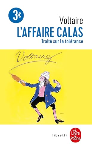L Affaire Calas: Traite Sur La Tolerance von Le Livre de Poche