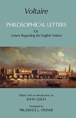 Philosophical Letters: Or, Letters Regarding the English Nation (Hackett Classics)