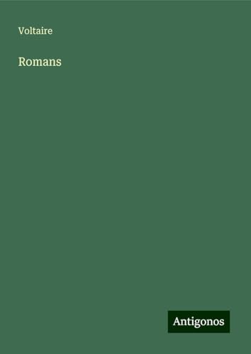 Romans Romans von Antigonos Verlag