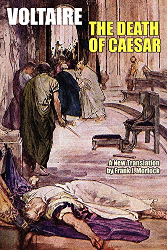 The Death of Caesar: A Play in Three Acts von Borgo Press