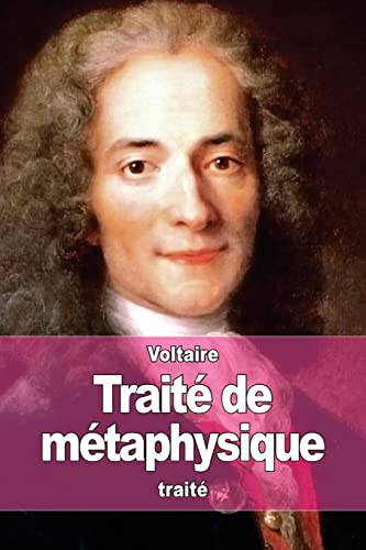 Traité de métaphysique Traité de métaphysique