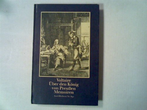 Über den König von Preußen: Memoiren (Insel Bücherei)