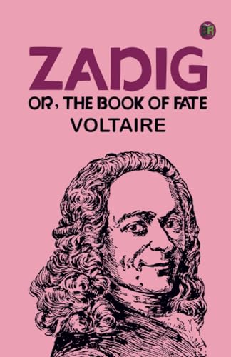 Zadig; Or, The Book of Fate von Zinc Read