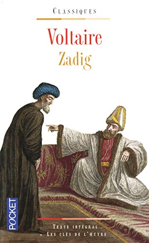 Zadig ou La destinee: Et autres contes orientaux