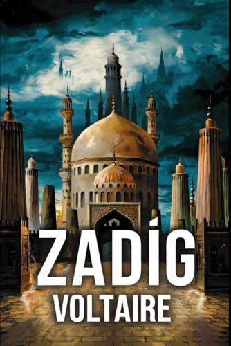 Zadig: A New Translation Zadig: A New Translation von Independently published