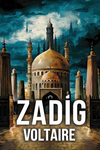 Zadig: A New Translation Zadig: A New Translation von Independently published