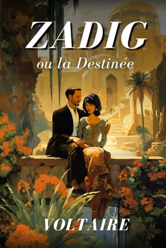 Zadig: ou la Destinée