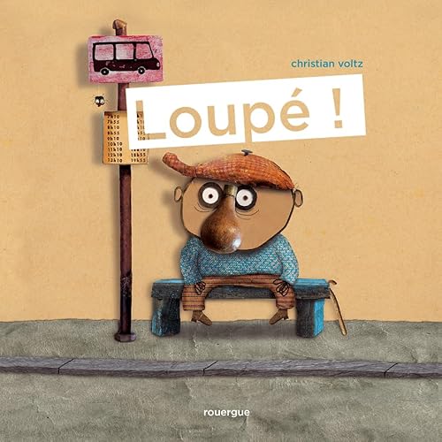 Loupé ! von ROUERGUE