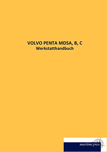 VOLVO Penta MD5A, B, C: Werkstatthandbuch
