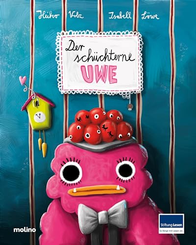 Der schüchterne Uwe: Das Mutmachbuch aus dem Schwarzwald | Empfohlen von der Stiftung Lesen Der schüchterne Uwe: Das Mutmachbuch aus dem Schwarzwald | Empfohlen von der Stiftung Lesen