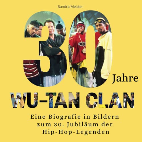 Ein Tribut an den Wu-Tang Clan: Eine Biografie in Bildern zum 30. Jubiläum der Hip-Hop-Legenden von 27 Amigos