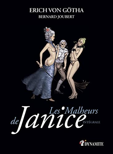 Les Malheurs de Janice - Intégrale von DYNAMITE