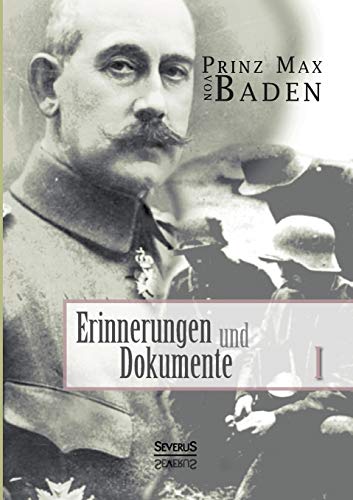 Erinnerungen und Dokumente 1 von Severus