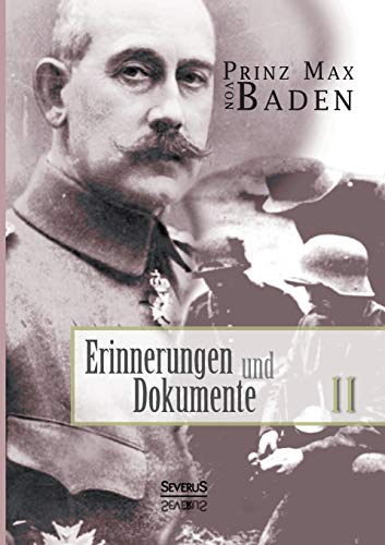 Erinnerungen und Dokumente 2