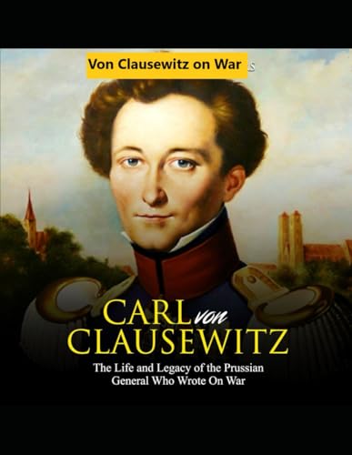 Von Clausewitz On War von Independently published