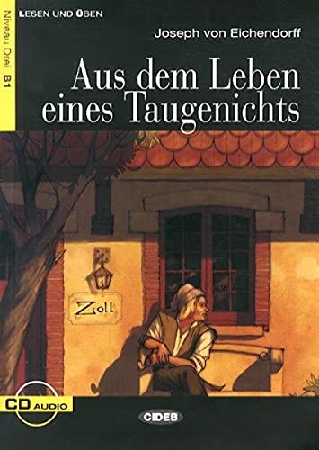 LEBEN EINES TAUGE+CD ALE: Aus dem Leben eines Taugenichts + CD (Lesen Und Uben, Niveau Zwei) von VICENS COMUNES+MAD+MANCHA