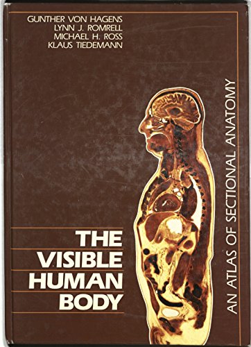 Visible Human Body: An Atlas of Sectional Anatomy