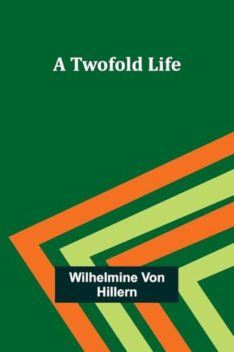 A Twofold Life von Alpha Edition